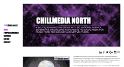 Desktop Screenshot of chillmedianorth.com